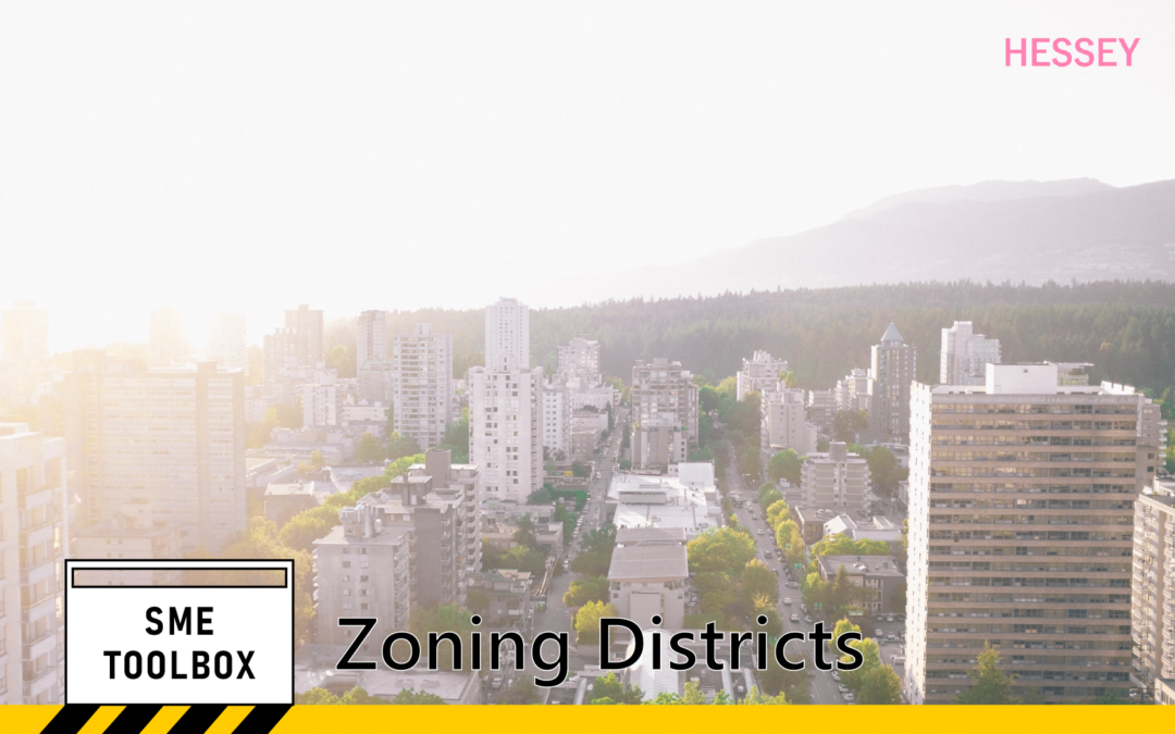 Zoning Districts | Toolbox Pt. 3